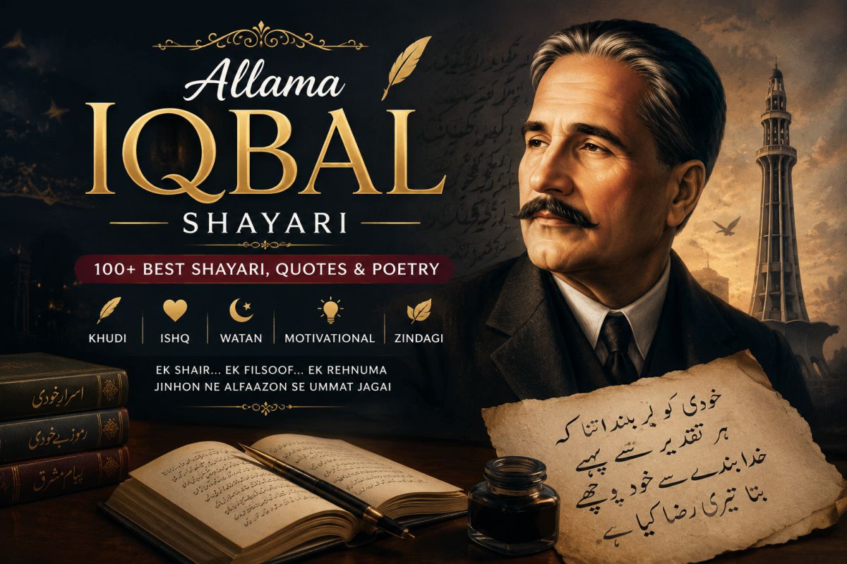 Allama Iqbal Shayari in Hindi & Urdu 2026 – 100+ Best Shayari, Quotes, Poetry & Ghazal Collection